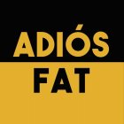 ADIÓS FAT