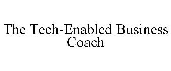 THE TECH-ENABLED BUSINESS COACH