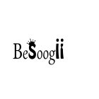 BESOOGII