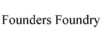 FOUNDERS FOUNDRY