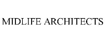 MIDLIFE ARCHITECTS