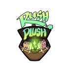 RUSH PLUSH