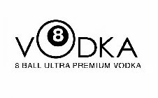 8 VODKA 8 BALL ULTRA PREMIUM VODKA