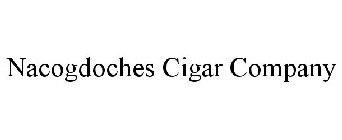 NACOGDOCHES CIGAR COMPANY