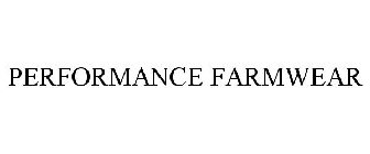 PERFORMANCE FARMWEAR