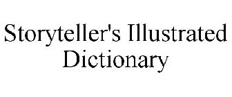 STORYTELLER'S ILLUSTRATED DICTIONARY