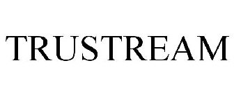 TRUSTREAM