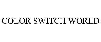 COLOR SWITCH WORLD