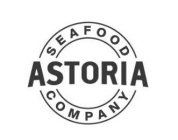 ASTORIA SEAFOOD COMPANY