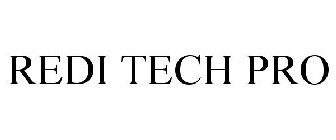 REDI TECH PRO