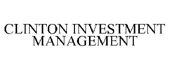 CLINTON INVESTMENT MANAGEMENT