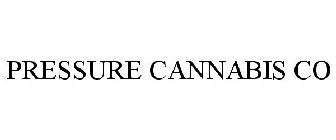 PRESSURE CANNABIS CO