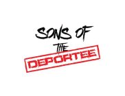 SONS OF THE DEPORTEE
