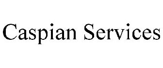 CASPIAN SERVICES