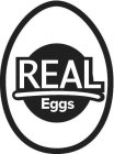 REAL EGGS