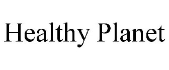 HEALTHY PLANET