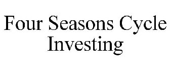 FOUR SEASONS CYCLE INVESTING