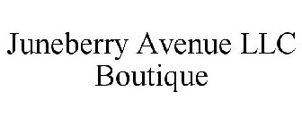 JUNEBERRY AVENUE LLC BOUTIQUE