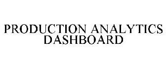 PRODUCTION ANALYTICS DASHBOARD