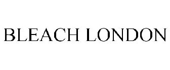 BLEACH LONDON