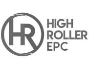 HR HIGH ROLLER EPC