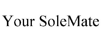 YOUR SOLEMATE