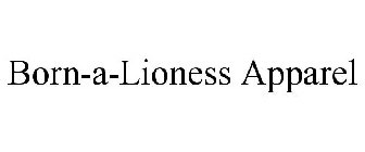 BORN-A-LIONESS APPAREL
