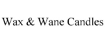 WAX & WANE CANDLES