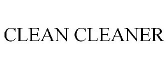 CLEAN CLEANER