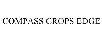 COMPASS CROPS EDGE