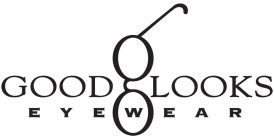 GOOD LOOKS EYEWEAR