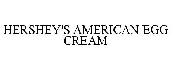 HERSHEY'S AMERICAN EGG CREAM
