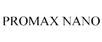 PRO-MAX NANO