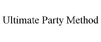 ULTIMATE PARTY METHOD