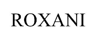 ROXANI