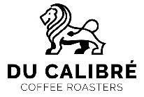 DU CALIBRÉ COFFEE ROASTERS