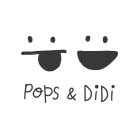 POPS & DIDI