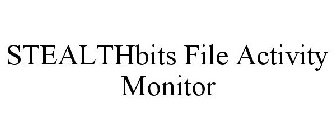 STEALTHBITS FILE ACTIVITY MONITOR