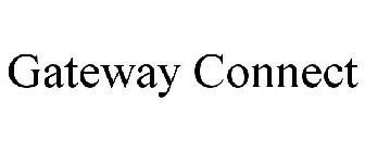 GATEWAY CONNECT