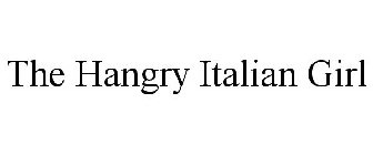 THE HANGRY ITALIAN GIRL
