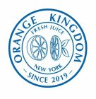 ORANGE KINGDOM FRESH JUICE NEW YORK -SINCE 2019-