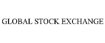 GLOBAL STOCK EXCHANGE