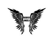 BADASS ANGELS