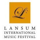 L LANSUM INTERNATIONAL MUSIC FESTIVAL