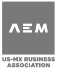 AEM US-MX BUSINESS ASSOCIATION