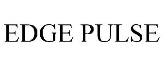 EDGE PULSE