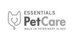 ESSENTIALS PETCARE WALK-IN VETERINARY CLINIC