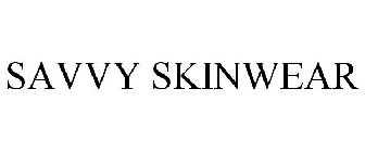 SAVVY SKINWEAR