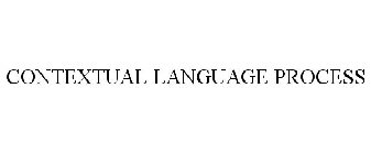 CONTEXTUAL LANGUAGE PROCESS