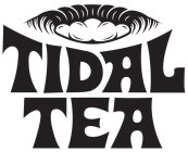TIDAL TEA